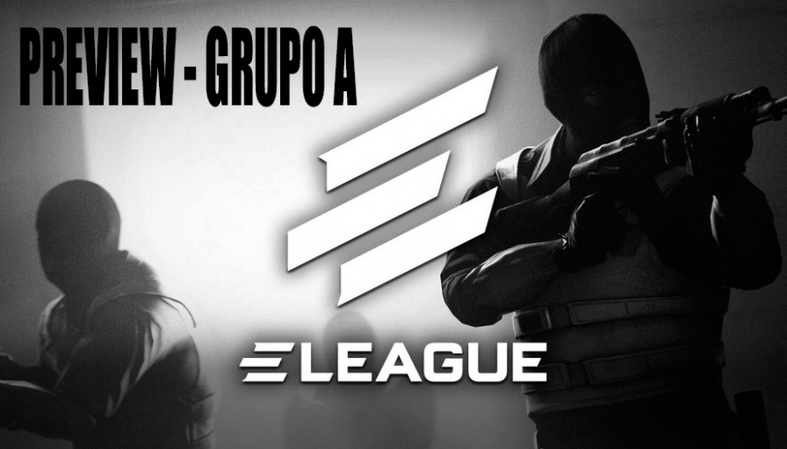ELEAGUE - Preview Grupo A (LG/Liquid/C9 e RNG)
